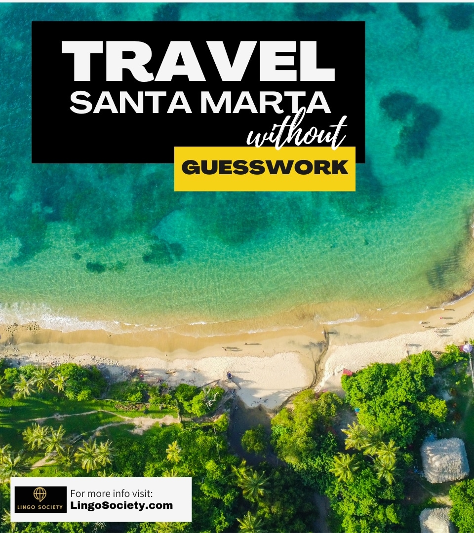 Santa Marta guide Lingo Society